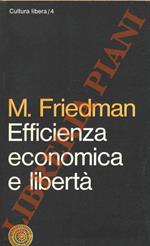 Efficienza economica e libertà