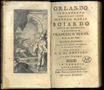 Orlando innamorato. Quarta edizione accresciuta degli argomenti a ciascun canto del signor G.A. Rovigno