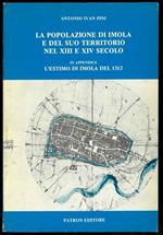 La popolazione di Imola e del suo territorio nel XIII e XIV secolo in appendice l'estimo di Imola del 1312