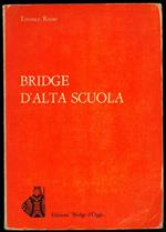 Bridge d'alta scuola