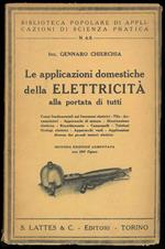 Le applicazioni domestiche della elettricità alla portata di tutti