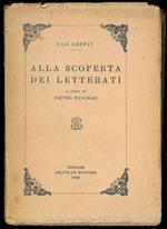 Alla scoperta dei letterati. A cura di Pietro Pancrazi