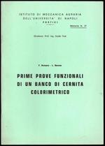 Prime prove funzionali di un banco di cernita colorimetrico. Memoria n.37