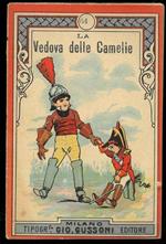 La Vedova delle Camelie. Commedia in un atto. N. 64