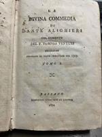 La Divina Commedia col comento del P. Pompeo Venturi. Edizione conforme al testo cominiano del 1727