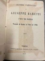 Lettere famigliari a' suoi tre fratelli. Tornando da Londra in Italia nel 1760