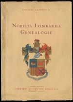 Nobiltà Lombarda Genealogie. Edizione postuma, sotto gli auspici della Biblioteca Ambrosiana a cura di Giacomo Bascapè, con prefazione di Msgr. Giovanni Galbiati