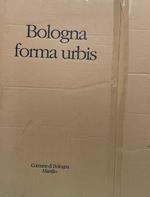 Bologna Forma Urbis. Il fotopiano a colori del centro storico 1:1000