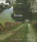 Strade in Lessinia: storia, economia e vita