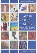 Artisti trentini di fine Novecento