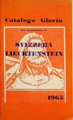 Catalogo Gloria dei francobolli di Svizzera Liechtenstein: 1965