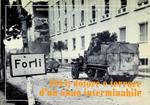 1944: dolore e terrore d'un anno interminabile: cronaca fotografica del passaggio del Fronte in Romagna