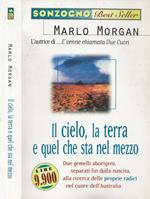 Il cielo, la terra e quel che sta nel mezzo