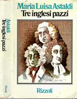 Tre inglesi pazzi