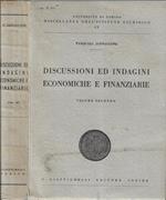 Discussioni ed indagini economiche e finanziarie Volume secondo