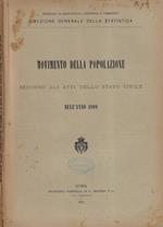 Movimento della popolazione secondo gli atti dello stato civile nell'anno 1909