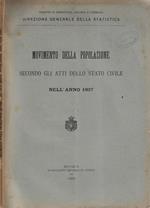 Movimento della popolazione secondo gli atti dello stato civile nell'anno 1907