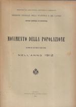 Movimento della popolazione secondo gli atti dello stato civile nell'anno 1912