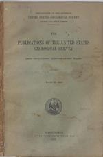 The publications of the United States geological Survey march, 1915