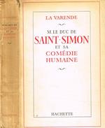 M.le Duc de saint -simon et sa comedie humaine