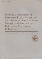 Possible Correlations of Basement Rocks Across the San Andreas, San Gregorio-Hosgri, and Rinconada-Reliz-King City Faults, California