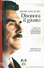 Disonora il giusto