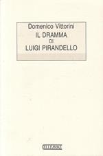 Il Dramma di Luigi Pirandello