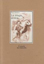 Trilogia Erotica Erotica