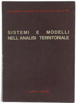 SISTEMI E MODELLI NELL'ANALISI TERRITORIALE