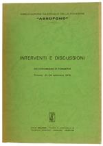 13° CONGRESSO DI FONDERIA - INTERVENTI E DISCUSSIONI. Tirrenia: 21-24 settembre 1975