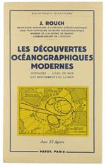 Les DECOUVERTES OCEANOGRAPHIQUES MODERNES. Sondages - L'eau de mer - Les mouvements de la mer