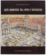 ARTE MODENESE TRA OTTO E NOVECENTO