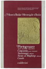 PORTOGRUARO museo nazionale concordiese. CONCORDIA scavi, battistero. SUMMAGA abbazia. SESTO AL RÉGHENA abbazia. CAORLE