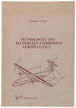 TECNOLOGIA DEI MATERIALI COMPOSITI AERONAUTICI