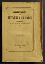 Dissertazioni sui Britanni e sui Cimbri - V. De-Vit - Tip. Boniardi - 1881