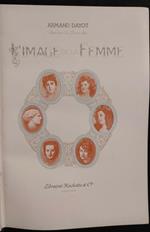 L' Image de la Femme - A. Dayot - Hachette - 1899