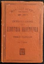 Introduzione Economia Matematica - Manuale Hoepli - 1899