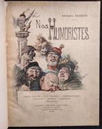 Nos Humoristes - A. Brisson - Société édition Artistique - 1900