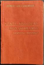 Comando Corpo Stato Maggiore - Stati Maggiori delle Grandi Unità - 1915