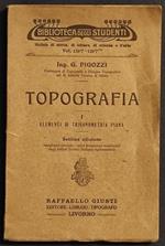 Topografia I Trigonometria Piana - G. Pigozzi - Ed. Raffaello Giusti - 1927