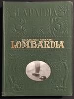 Lombardia col Canton Ticino - G. Graziani, S. Grande - Ed. UTET - 1927