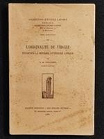 L' Originalité de Virgile - ètude Méthode Littéraire Antique - Guillemin - 1931