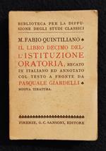 Il Libro Decimo dell'Istituzione Oratoria - Quintiliano - Sansoni - 1931 -Pocket