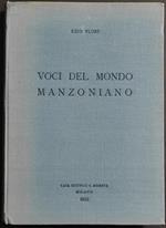 Voci dal Mondo Manzoniano - E. Flori - Ed. N. Moneta - 1932