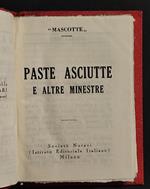 Paste Asciutte e Altre Minestre - Mascotte - Soc. Notari - 1933