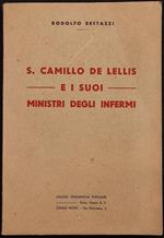 S. Camillo De Lellis e i suoi Ministri degli Infermi - UTP - 1937