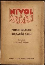 Nivol E Serén - Poesie Milanesi - R. Galli - Ed. Ceschina - 1940