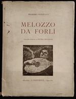 Melozzo da Forlì - M. Pantucci - l'Editrice - 1943 - Arte