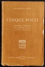 Cinque Poeti - Ungaretti-Montale-Quasimodo-Gatto-Cardarelli - 1944