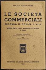 Le Società Commerciali Secondo il Codice Civile - Dompé - Hoepli - 1945